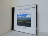 OPERA INTERMEZZI AND BALLET MUSIC