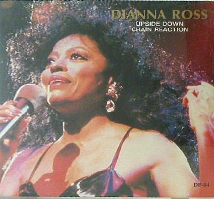 DIANNA ROSS UPSIDE DOWN CHAIN REACTION