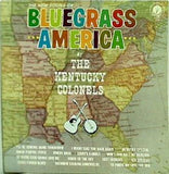 THE NEW SOUND OF BLUEGRASS AMERICA THE KENTUCKY COLONELS