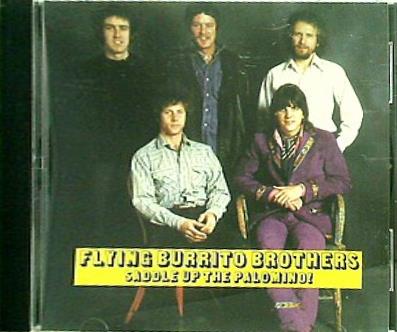 FLYING BURRITO BROTHERS SADDLE UP THE PALOMINO
