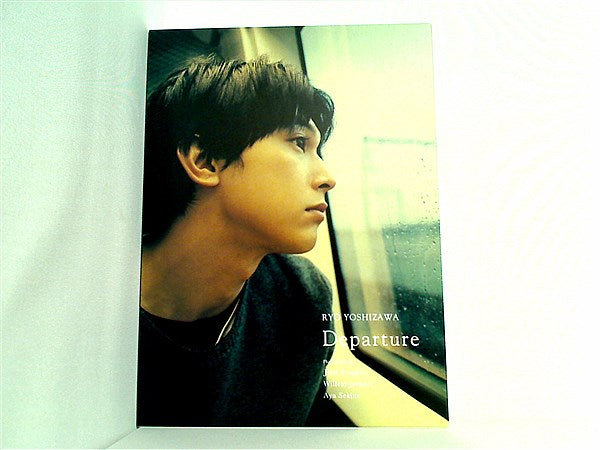吉沢亮 写真集 Departure Amazon.co.jp: 吉沢亮 写真集 Departure : おもちゃ