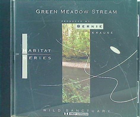 Nature Sound Selection vol.2 GREEN MEADOW STREAM 七つの聖域 緑の草原