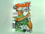 GOLF TODAY ゴルフトゥデイ No.436 2009年 8月20日号