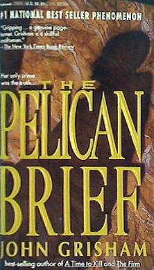 THE PELICAN BRIEF John Grisham