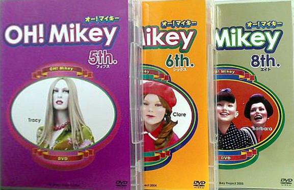OH！Mikey オー！ マイキー