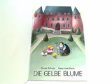 DIE GELBE BLUME