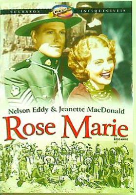 ローズ・マリイ rose marie jeanette macdonald nelson eddy