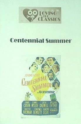 センテニアル サマー Centennial Summer