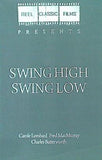 スイング ハイ・スイングロー SWING HIGH SWING LOW