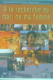A la recherche du mari de ma femme
