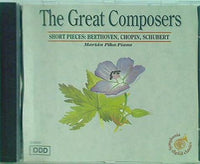 The Great Composers SHORT PIECES