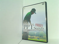 PPT Secrets ADDITIONAL VERSION ショートゲームを徹底的に磨き上げるスコアアップ上達プログラム 米田博史