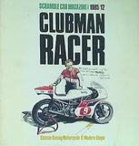 SCRAMBLE CAR MAGAZINE別冊 CLUBMAN RACER 1985年 12月