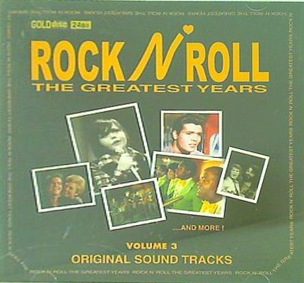 Rock n' roll The greatest years volume 3