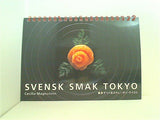 SVENSK SMAK TOKYO 東京で作るスウェーデン・テイスト