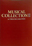 MUSICAL COLLECTION III in THEATRE CREATION