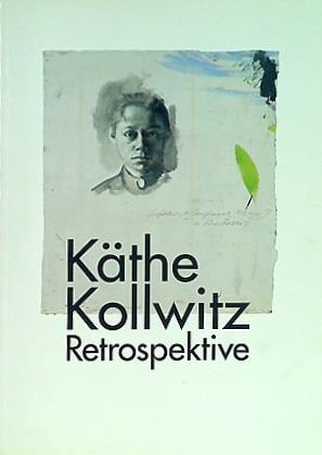 図録・カタログ ケーテ・コルヴィッツ展 Kathe Kollwitz Retrospektive 2005-2006