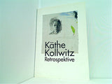 図録・カタログ ケーテ・コルヴィッツ展 Kathe Kollwitz Retrospektive 2005-2006
