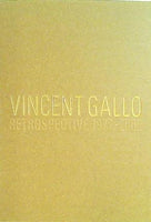 図録・カタログ VINCENT GALLO RETROSPECTIVE 1977-2002 ヴィンセント・ギャロ作品集