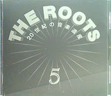 the roots 20世紀の音楽遺産5