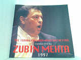 THE ISRAEL PHILHARMONICORCHESTRA Conducted byZUBIN MEHTA1997