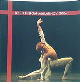 マラーホフの贈り物 2006