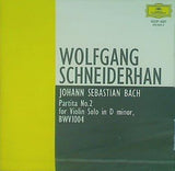 J・S・バッハ 無伴奏ヴァイオリン・パルティータ 第2番 シュナイダーハン