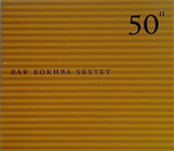 BAR KOKHBA SEXTET ジョン・ゾーン