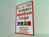ATAMI MURDER CASE 熱海殺人事件 2015-2016