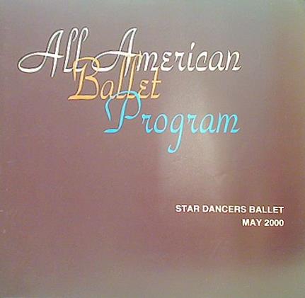 オール・アメリカン・バレエ・プログラム スターダンサーズ・バレエ団 2000年 5月公演