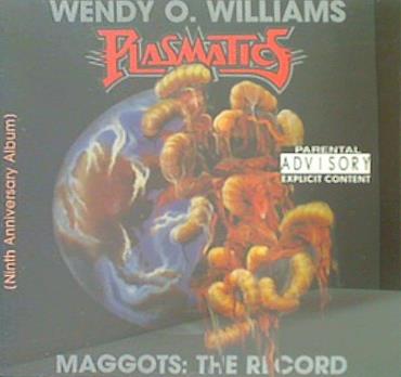 PLASMATICS MAGGOTS THE RECORD