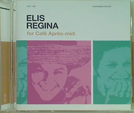 Elis Regina For Cafe Apres-midi