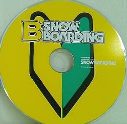 B SNOWBOARDING トランスワールド スノーボーディング ジャパン