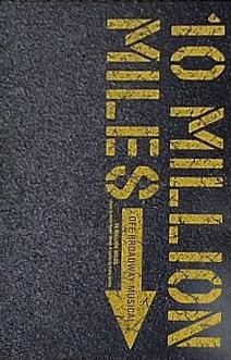 10 Million Miles Off Broadway Musical