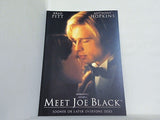 Meet Joe Black BRAD PITT ANTHONY HOPKINS SOONER OR LATER EVERYONE DOES 丸の内ピカデリー1