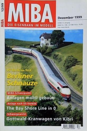 MIBA Die Eisenbahn im Modell Dezember 1999