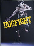 DOGFIGHT ドッグファイト