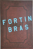 FORTIN BRAS