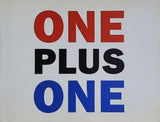 ONE PLUS ONE ワン・プラス・ワン