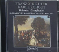 Franz Xaver Richter/Karel Kohout Symphonies
