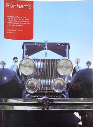 図録・カタログ Bonhams An important Sale of fine rolls-royce August 2003 Newport