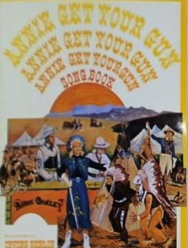 ANNIE GET YOUR GUN SONG BOOK
