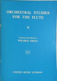 楽譜・スコア ORCHESTRAL STUDIES FOR THE FLUTE 2 WILFRED SMITH UNITED MUSIC LONDON オーケストラ・スタディ
