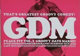THAT'S GREATEST GROOVY COMEDY！ GDM PEACE PIT VOL.3 GROOVY DAYS MARIO！！ SUEMITSU KEN-ICHI