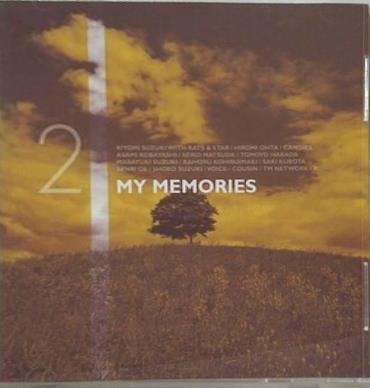 MY MEMORIES 2