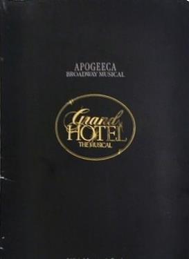 APOGEECA BROADWAY MUSICAL Grand Hotel The Musical 1991-92