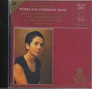 Ida Gotkovsky Works For Symphonic Band