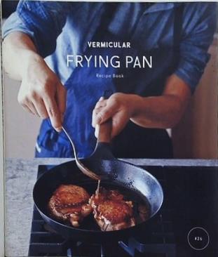 VERMICULAR FRYING PAN Recipe book #26