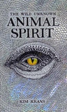 THE WILD UNKNOWN ANIMAL SPIRIT KIM KRANS