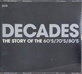 Decades The Story Of The '60s/'70s/'80s